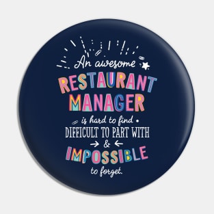 An awesome Restaurant Manager Gift Idea - Impossible to Forget Quote Pin