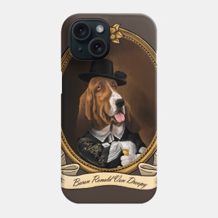 Renaissance Dog - Baron Ronald Von Droopy Phone Case