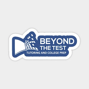 Beyond The Test Official Magnet