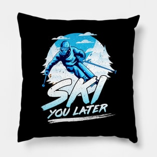 Ski You Later Awesome Skiing Pun Pillow