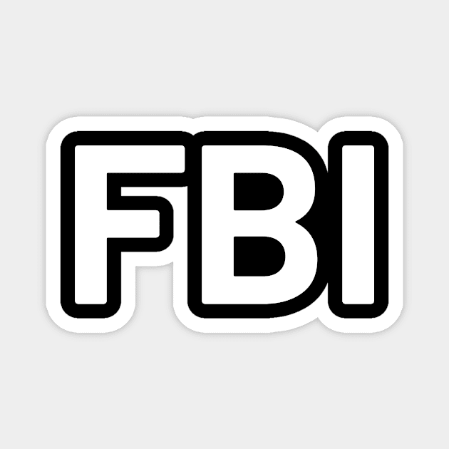 FBI Shirt Carnival Costume Magnet by HBfunshirts