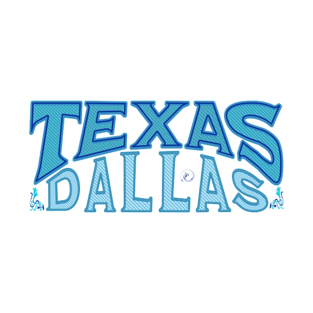 Texas Dallas by Urban Gypsy Designs