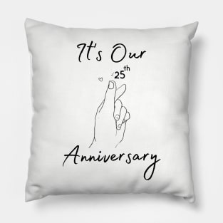 It's Our Twenty Fifth Anniversary Pillow