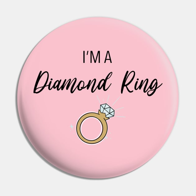 I'm a Diamond Ring Pin by Hallmarkies Podcast Store