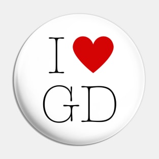 I love GD G-Dragon Big Bang Kpop Design Pin