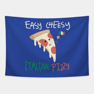 Easy Cheesy Italian Pizzy Tapestry