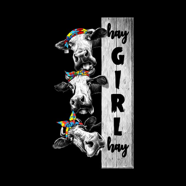 Hay Girl Autism Funny Cow by Danielsmfbb