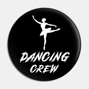 Dancing Crew Awesome Tee: Grooving with Laughter! Pin