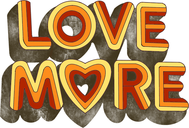 LOVE MORE Kids T-Shirt by DEMON LIMBS