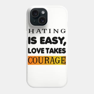 EL AMOR ES PARA VALIENTES Phone Case