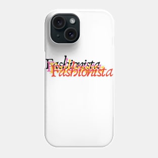 Fashionista Phone Case