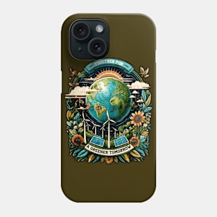 Together For A Greener Tomorrow Phone Case