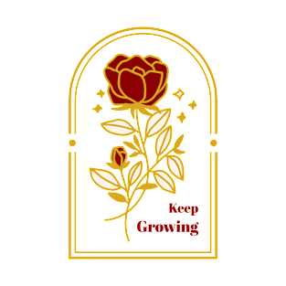 Flower Design with Quote "Keep Growing" T-Shirt