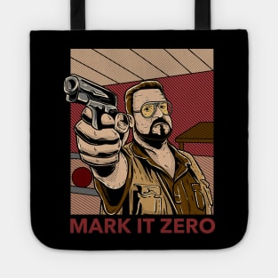 walter mark it zero Tote