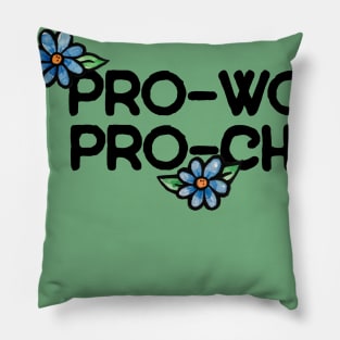 Pro-women pro-choice Pillow
