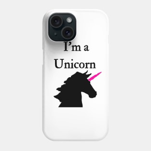 I'm A Unicorn Pink and Black Phone Case