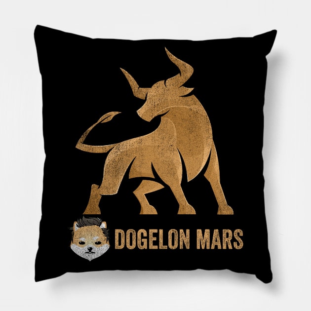 Bull Market Dogelon Mars Coin To The Moon Crypto Token Cryptocurrency Wallet Birthday Gift For Men Women Kids Pillow by Thingking About