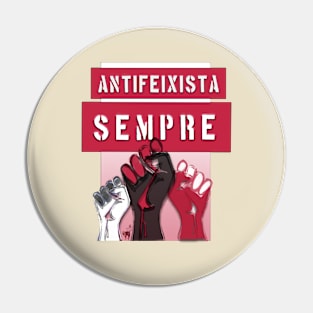 Antifascista Siempre BWR Catalan Pin