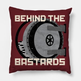 Behind The Bastards Pillow