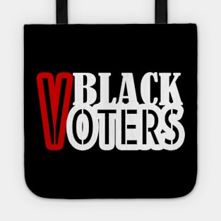 Black Voters, Vote 2020, Black Votes Matter, Election 2020 Tote