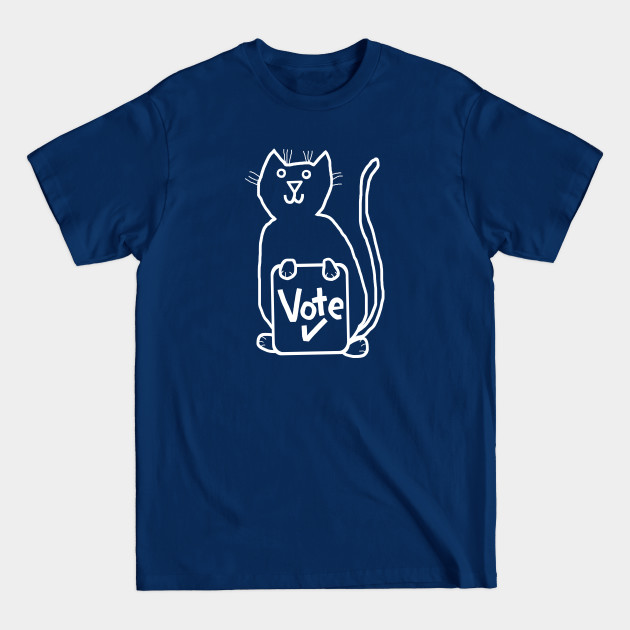 Disover White Line Politics Cute Cat says Vote - Politics - T-Shirt