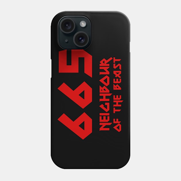 SATANS NEIGHBOUR Phone Case by WYB 