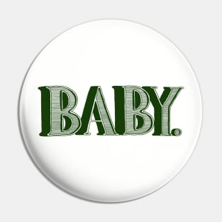 Baby Pin