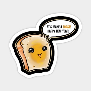 Slice of Bread Making A Toast For A Happy New Year Magnet