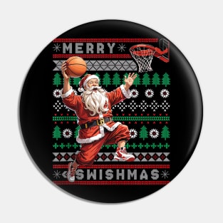 Merry Swishmas Santa - Ugly Christmas Basketball - Xmas Sports Pin