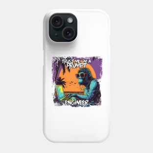 Trust me im a Ape prompt Engineer Phone Case