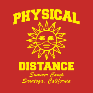 Physical Distance Summer Camp 2020 T-Shirt