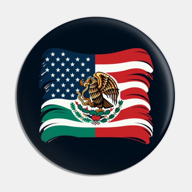 Mixed Mexican American Flag, Proud to be Mexican, Immigration Pin by Pattyld