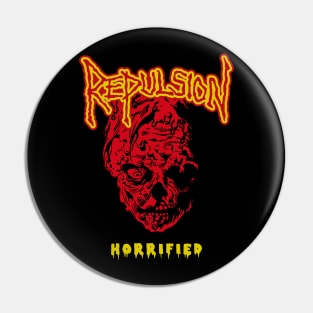 Repulsion "Horrified" Tribute Shirt Pin