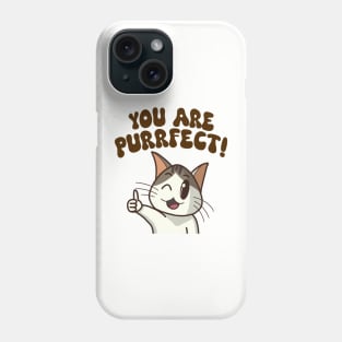 "You are purrfect!" with cute cat thumbs up Phone Case