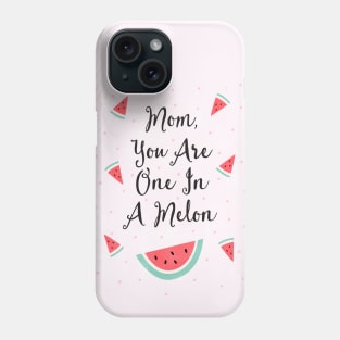 Mother's Appreciation Day Funny Quote Phone Case