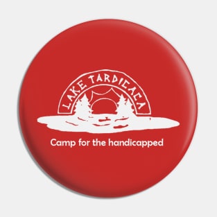 Camp Tardicaca Red Team Pin