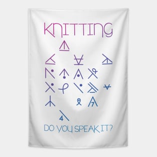 Knitting, Do You Speak It? Tapestry