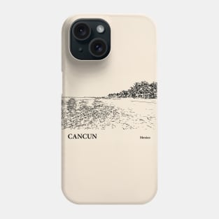 Cancun - Mexico Phone Case