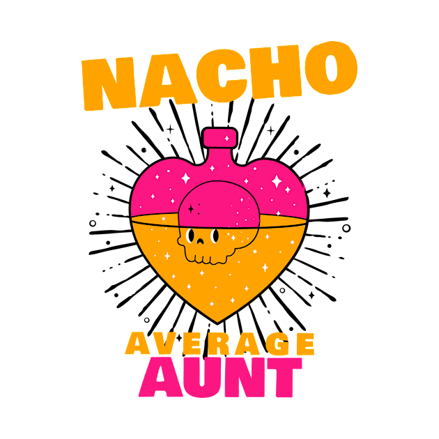 Nacho average Aunt 8.0 by 2 souls