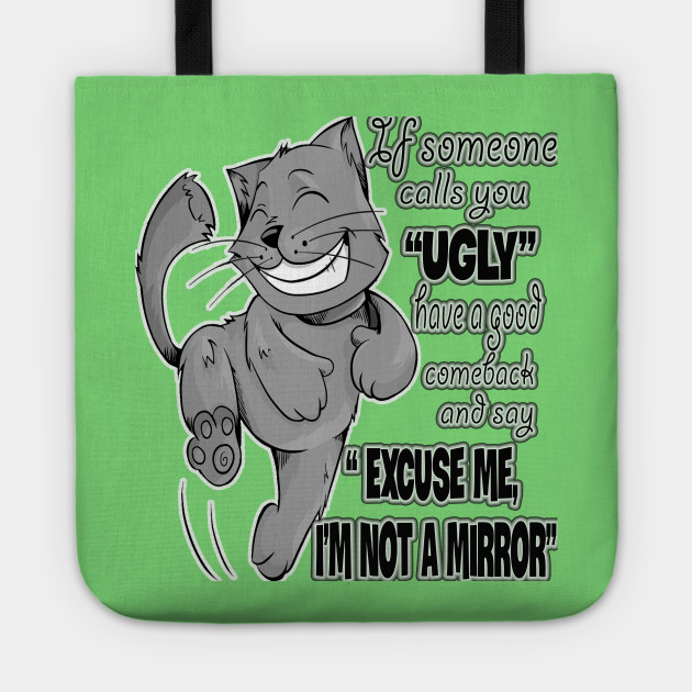 Funny Sayings Funny Saying Tote Teepublic Au