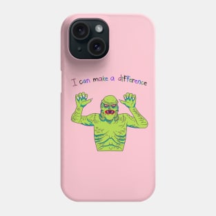 I Can Make A Difference Sea Creature Phone Case