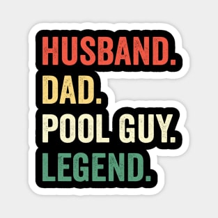 Husband Dad Pool Guy Legend Magnet