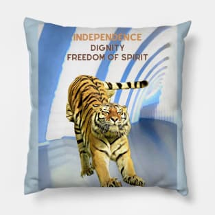 Independence, Dignity, Freedom of Spirit Pillow