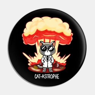 Cat astrophe, scientists cat! Pin