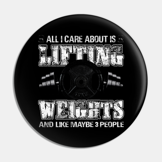 I Like Lifting Maybe 3 People Weight Gym Funny Lifter Gift - Lifting Weights - Pin | TeePublic I Like Lifting Maybe 3 People Weight Gym Funny Lifter Gift - Lifting Weights - Pin | TeePublic