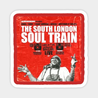 POSTER TOUR - SOUL TRAIN THE SOUTH LONDON 35 Magnet