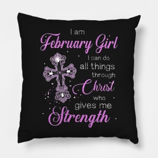 February Girl Strength Pillow