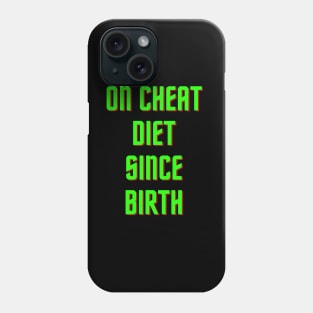 Cheat Diet Phone Case