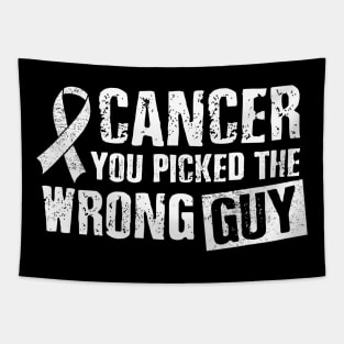 Fighter Survivor Funny Tee Cancer You Picked The Wrong Guy Tapestry