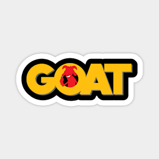 GOAT Greatest Of All Time Magnet